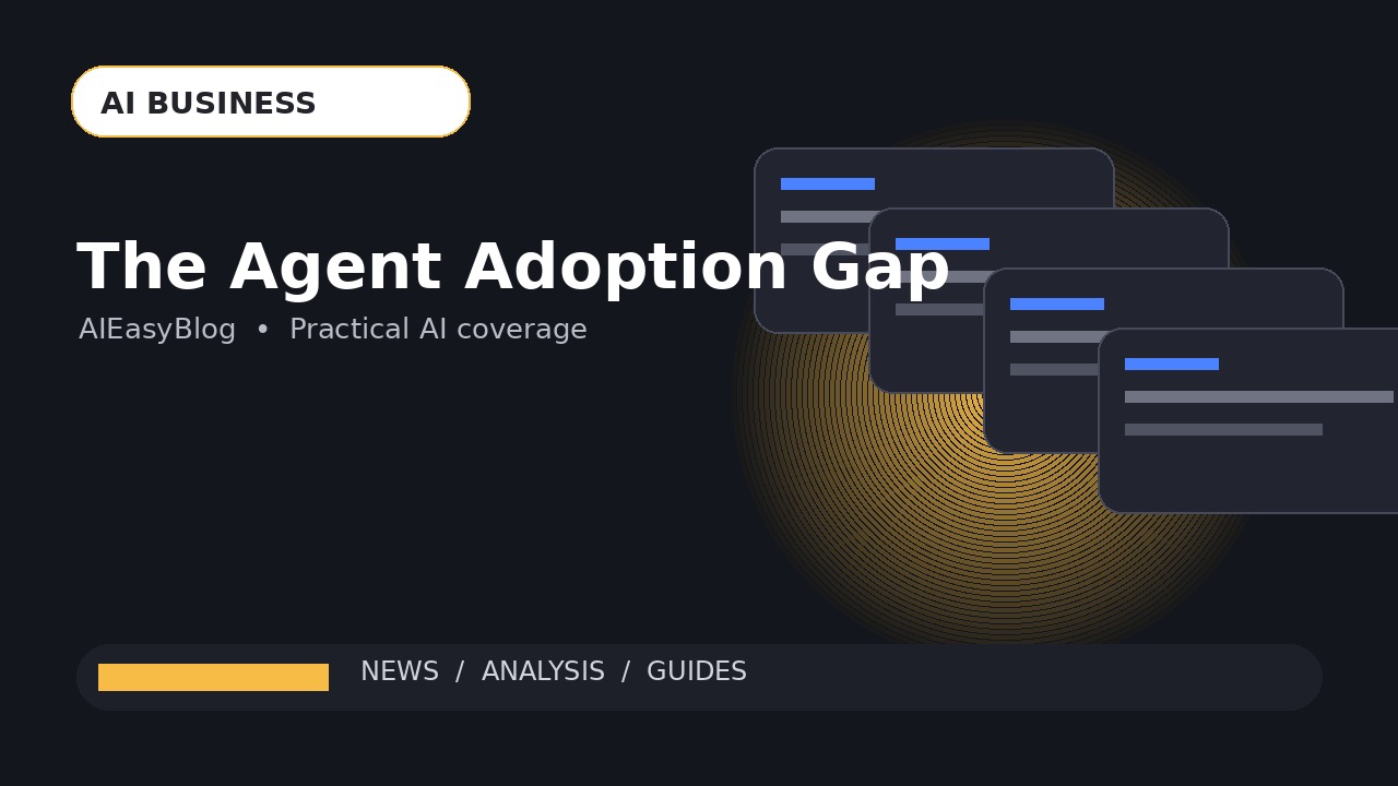 Ai Agent Adoption Gap 2026